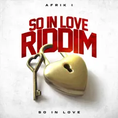 So in Love (So in Love Riddim) Song Lyrics