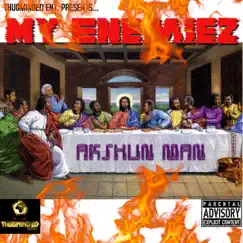 My Enemiez - Single by Akshun Man album reviews, ratings, credits
