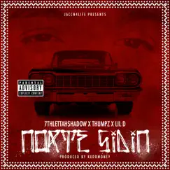 Norte sidin (feat. Thumpz & Lil d) Song Lyrics