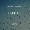 Free Us - Single album lyrics, reviews, download