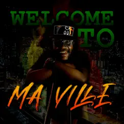 Welcome to Ma Ville - Single by James Lakay album reviews, ratings, credits