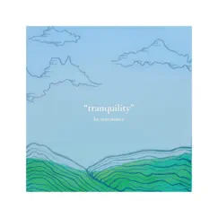 Tranquility - EP by Nate2Timez album reviews, ratings, credits