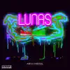 Lunas - Single album lyrics, reviews, download