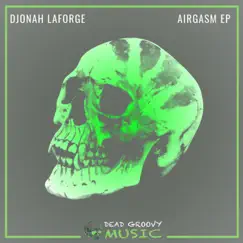 Airagsm EP by Djonah Laforge album reviews, ratings, credits