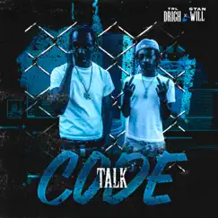 Code Talk - Single by TRL DRich & StanWill album reviews, ratings, credits