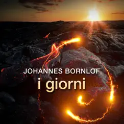 I giorni - Single by Johannes Bornlöf album reviews, ratings, credits