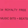 34 Royalty Free Music Bits+ Beats album lyrics, reviews, download