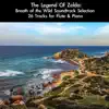 The Legend of Zelda: Breath of the Wild Soundtrack Selection (26 Tracks for Flute & Piano) album lyrics, reviews, download