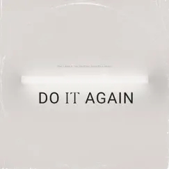 Do It Again (feat. Joni Lamb & the Daystar Singers & Band) - Single by Daystar album reviews, ratings, credits