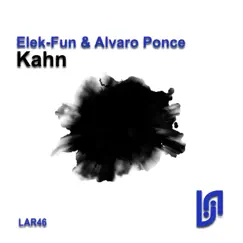 Kahn - Single by Elek-Fun & Alvaro Ponce album reviews, ratings, credits