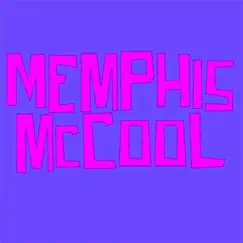 Takes Me Back (Single) by Memphis McCool album reviews, ratings, credits