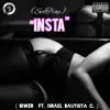 Insta (Sextrap) [feat. Israel Bautista] - Single album lyrics, reviews, download