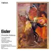 Eisler: Deutsche Sinfonie album lyrics, reviews, download