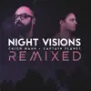 Night Visions Remixed album lyrics, reviews, download