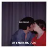 48/146 (Bad Dream) - Single album lyrics, reviews, download