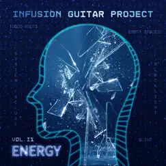 Energy, Vol. 2 - EP by InFusion Guitar Project album reviews, ratings, credits