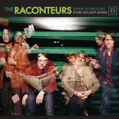 Steady, As She Goes - Single by The Raconteurs album reviews, ratings, credits
