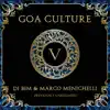 Goa Culture, Vol. 5 album lyrics, reviews, download
