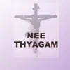 Nee Thyagam (feat. Amrutha) - Single album lyrics, reviews, download