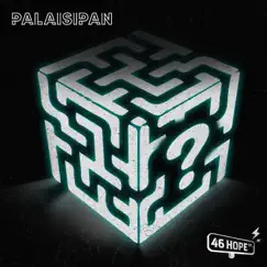 Palaisipan - Single by 46 Hope St. album reviews, ratings, credits