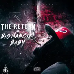 The Return of Big Manciel Baby by Big Manciel Baby album reviews, ratings, credits