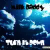 Turn It Down (Instrumental) - Single album lyrics, reviews, download