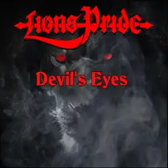 Devil's Eyes - Single by Lions Pride album reviews, ratings, credits