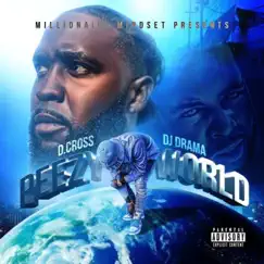 Peezy World (feat. DJ Drama) by D.Cross album reviews, ratings, credits