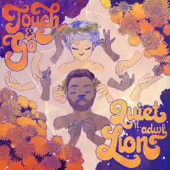 Touch & Go (feat. A Day Without Love) - Single by Quiet Lion album reviews, ratings, credits