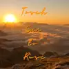 Sun to Rise - Single album lyrics, reviews, download