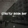 Strictly Boom Bap, Vol. 2 album lyrics, reviews, download