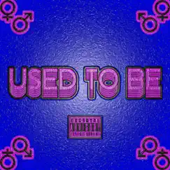 Used To Be (feat. Chantal Baby) [Girl Remix] Song Lyrics