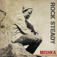 Rock Steady - Single by Mishka album reviews, ratings, credits