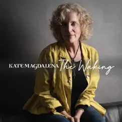 The Waking - Single by Kate Magdalena album reviews, ratings, credits