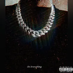 On Everything - Single by Young Snappa album reviews, ratings, credits