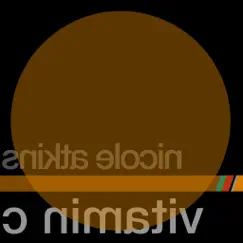 Vitamin C - Single by Nicole Atkins album reviews, ratings, credits