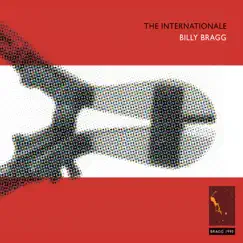 The Internationale by Billy Bragg album reviews, ratings, credits