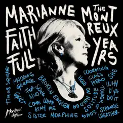 Marianne Faithfull: The Montreux Years (Live) by Marianne Faithfull album reviews, ratings, credits