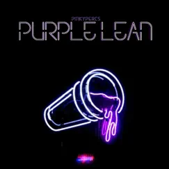 Purple Lean (feat. Tobby Bada$$) Song Lyrics