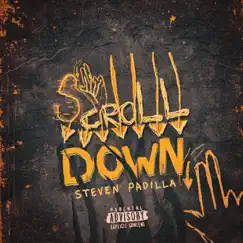 Scroll Down - Single by Steven Padilla album reviews, ratings, credits
