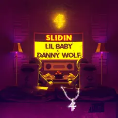 Slidin - Single by Danny Wolf & Lil Baby album reviews, ratings, credits