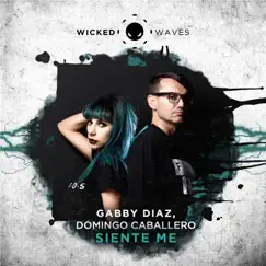 Siente Me by Gabby Diaz & Domingo Caballero album reviews, ratings, credits