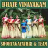 Bhaje Vinayakam - EP album lyrics, reviews, download