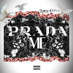 Prada Me - Single by Gypsy Ollie album reviews, ratings, credits