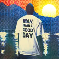 Good Day (feat. Unkle Vandy) Song Lyrics