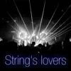 String's Lovers - Single album lyrics, reviews, download