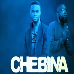 Chebina (feat. Moji Shortbabaa) - Single by Icha Kavons album reviews, ratings, credits