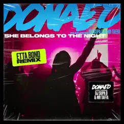 She Belongs to the Night (feat. Mr Taffa & DJ Supa D) [Extended Mix, Etta Bond Remix] - Single by Donae'o album reviews, ratings, credits