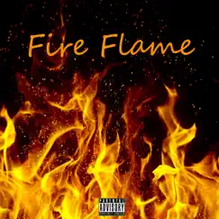 Fire Flame - Single by Hazardus album reviews, ratings, credits