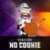 No Cookie - Single album lyrics, reviews, download